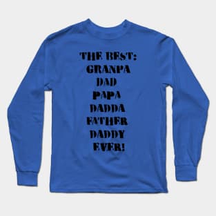 Fathers Dad Day Long Sleeve T-Shirt